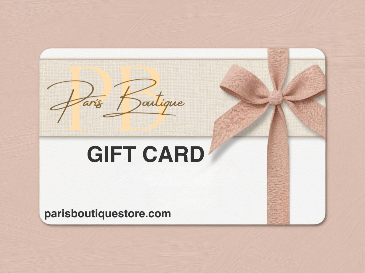 Gift Card by Paris Boutique